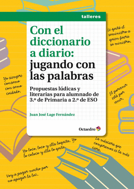 CON EL DICCIONARIO A DIARIO: JUGANDO CON LAS PALABRAS