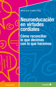 NEUROEDUCACI�N EN VIRTUDES CORDIALES