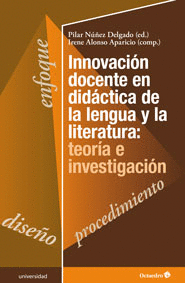 INNOVACIN DOCENTE EN DIDCTICA DE LA LENGUA Y LA LITERATURA: TEORA E INVESTIGA