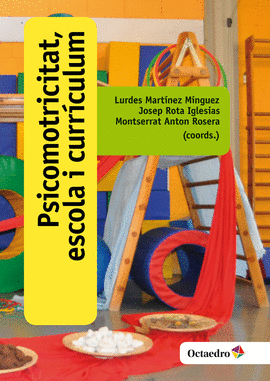 PSICOMOTRICITAT, ESCOLA I CURR�CULUM