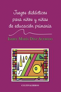 JUEGOS DIDCTICOS PARA NIOS Y NIAS DE PRIMARIA