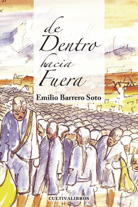 DE DENTRO HACIA AFUERA