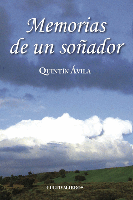 MEMORIAS DE UN SO�ADOR