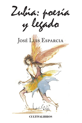 ZUBIA POES�A Y LEGADO