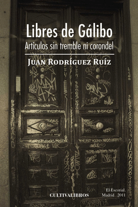 LIBRES DE G�LIBO. ART�CULOS SIN TREMBLE NI CORONDEL