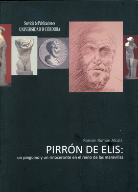 PIRR�N DE ELIS: UN PING�INO Y UN RINOCERONTE EN EL REINO DE LAS MARAVILLAS