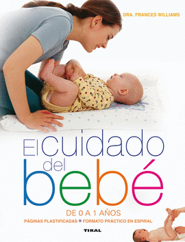 EL CUIDADO DEL BEBE DE 0 A 1 A�OS