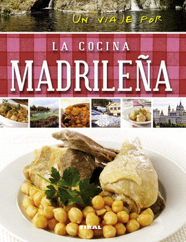 UN VIAJE POR LA COCINA MADRILE�A