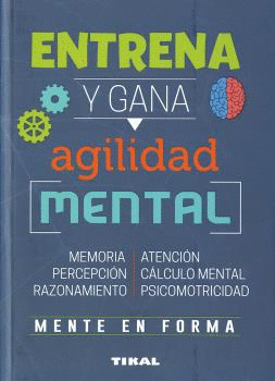 ENTRENA Y GANA AGILIDAD MENTAL