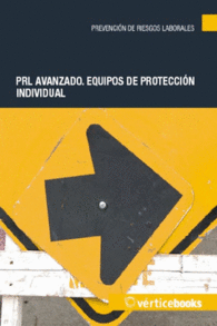 PRL AVANZADO. EQUIPOS DE PROTECCI�N INDIVIDUAL