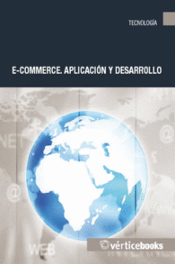 E-COMMERCE: APLICACI�N Y DESARROLLO