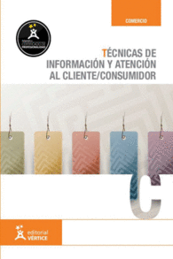 UF0037 T�CNICAS DE INFORMACI�N Y ATENCI�N AL CLIENTE/CONSUMIDOR