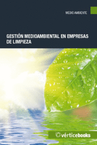 GESTI�N MEDIOAMBIENTAL EN EMPRESAS DE LIMPIEZA