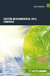GESTI�N MEDIOAMBIENTAL EN EL COMERCIO