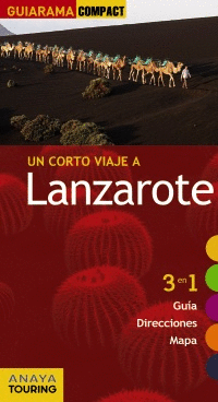 LANZAROTE GUIARAMA COMPACT 3 EN 1 GUIA TURISTICA