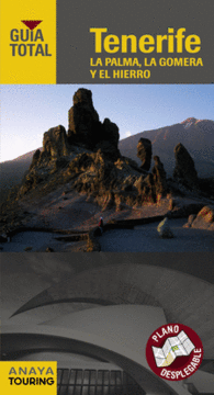TENERIFE LA PALMA LA GOMERA EL HIERRO GUIA TURISTI