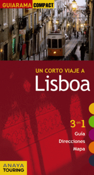 LISBOA GUIARAMA COMPACT 3 EN 1 GUIA TURISTICA