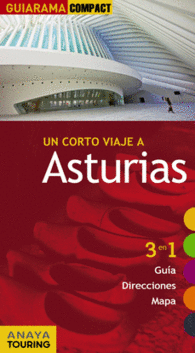 ASTURIAS GUIARAMA COMPACT 3 EN 1 GUIA TURISTICA