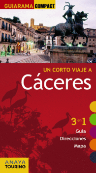CACERES GUIARAMA COMPACT 3 EN 1 GUIA TURISTICA