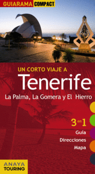 TENERIFE LA PALMA LA GOMERA EL HIERRO 3 EN 1 TURIS