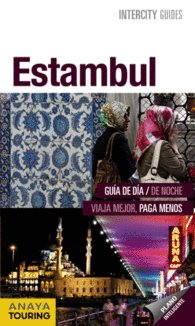 ESTAMBUL INTERCITY GUIDES GUIA TURISTICA CON PLANO