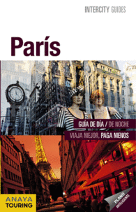 PARIS INTERCITY GUIDES GUIA DE DIA DE NOCHE VIAJA