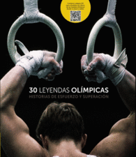 30 LEYENDAS OLIMPICAS HISTORIAS DE