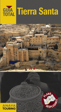 TIERRA SANTA GUIA TOTAL ISRAEL CON PLANO DESPLEGAB