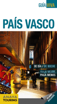 PAIS VASCO GUIA VIVA LIBRO CON PLANO INTELIGENTE