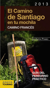 CAMINO FRANCES EL CAMINO DE SANTIAG
