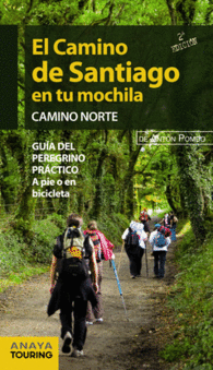 EL CAMINO DE SANTIAGO EN TU MOCHILA