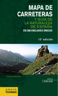 MAPA DE CARRTERAS Y GUIA DE LA NATU