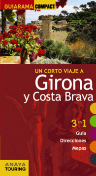 GIRONA Y COSTA BRAVA GUIARAMA COMPACT ESPA�A
