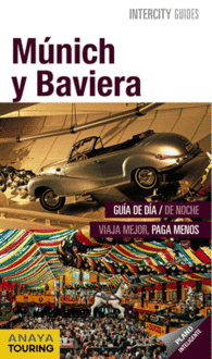 MUNICH Y BAVIERA INTERCITY GUIDES C