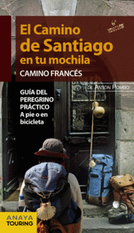EL CAMINO DE SANTIAGO EN TU MOCHILA