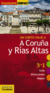 A CORU�A Y R�AS ALTAS