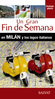 MIL�N Y LOS LAGOS ITALIANOS