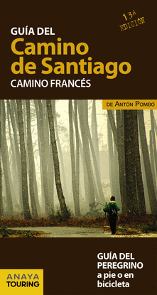 GU�A DEL CAMINO DE SANTIAGO. CAMINO FRANC�S