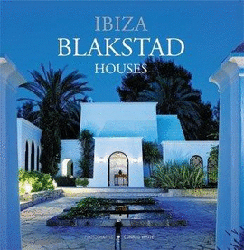 IBIZA BLAKSTAD HOUSES