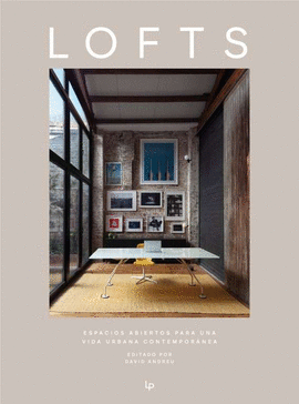 LOFTS ESPACIOS ABIERTOS PARA VIDA URBANA