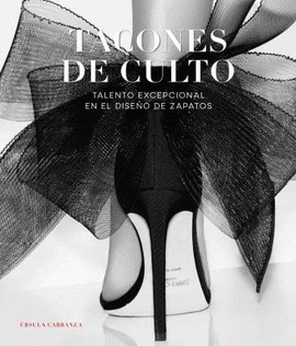 TACONES DE CULTO TALENTO DISE�O ZAPATOS