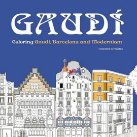 GAUDI COLORING BOOK