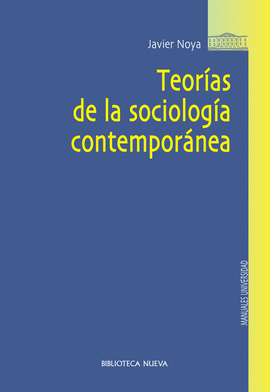 TEOR�AS DE LA SOCIOLOG�A CONTEMPOR�NEA