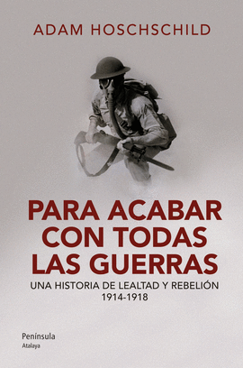 PARA ACABAR CON TODAS LAS GUERRAS U