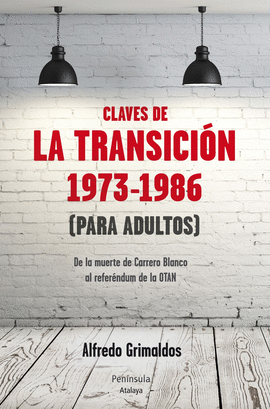 CLAVES DE LA TRANSICION 1973-1986 M