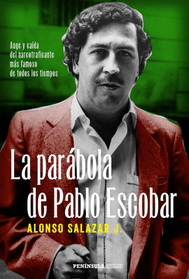 LA PAR�BOLA DE PABLO ESCOBAR