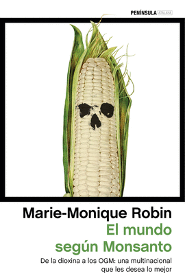 EL MUNDO SEG�N MONSANTO