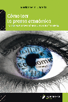 C�MO LEER LA PRENSA ECON�MICA