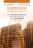 ESTUDIOS DE VIABILIDAD INMOBILIARIA. PROBLEMAS BSICOS