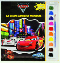 LA GRAN CARRERA MUNDIAL CARS 2